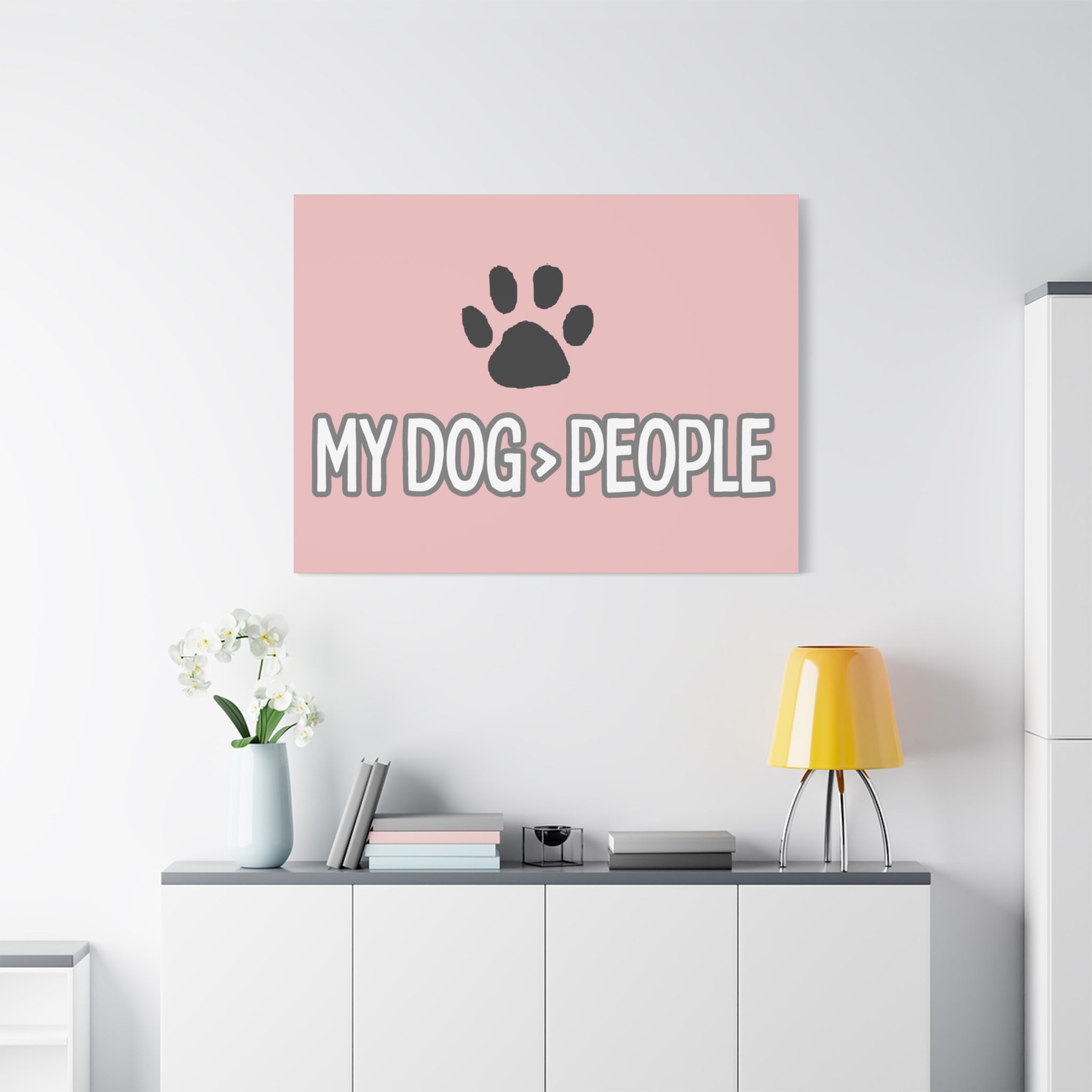 My Dog > People Canvas Wall Art — Paw Print Pet Lover Decor