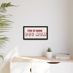 Stay At Home Dog Mom Framed Canvas Print