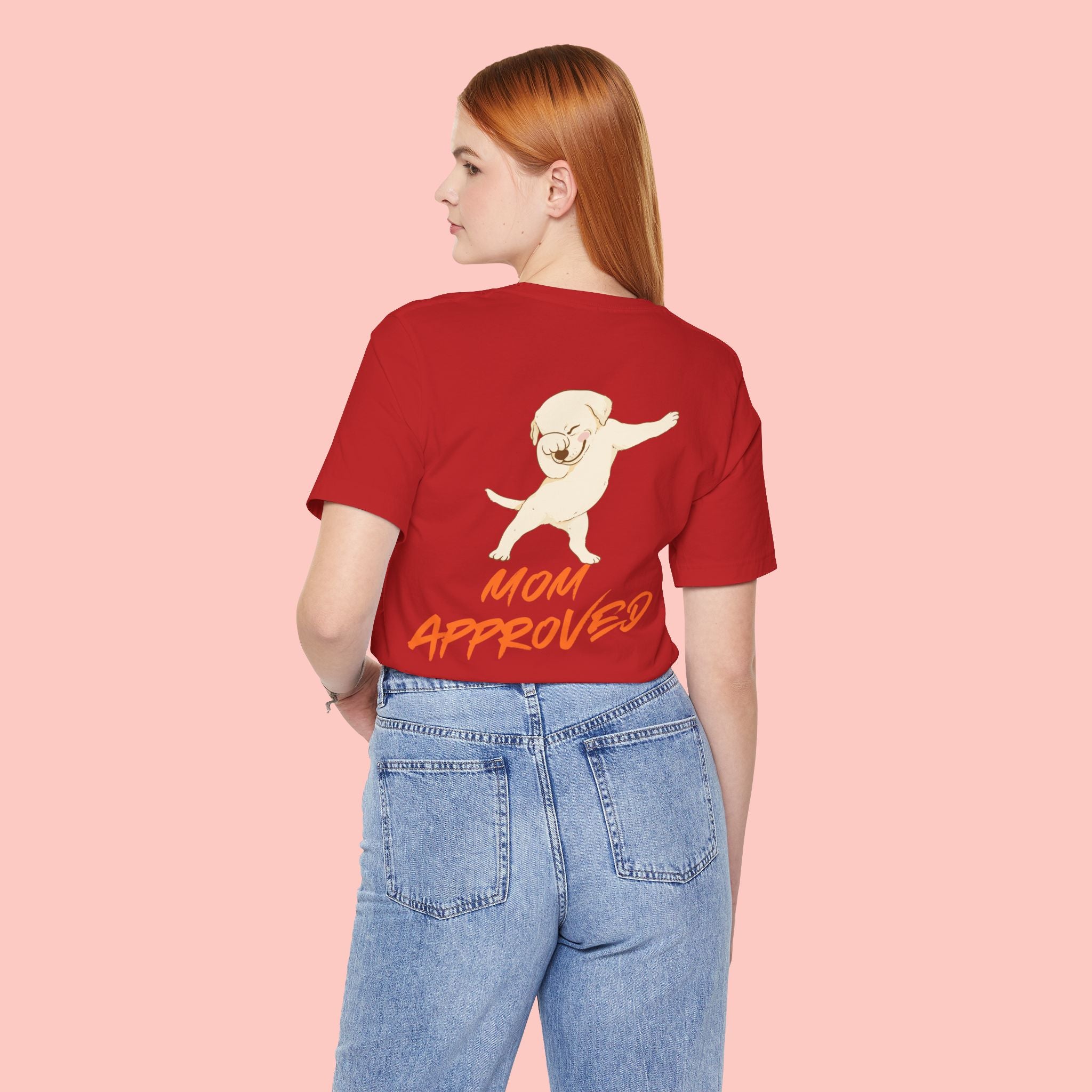 Mom Approved Tee — Cute Dabbing Puppy Graphic T-Shirt