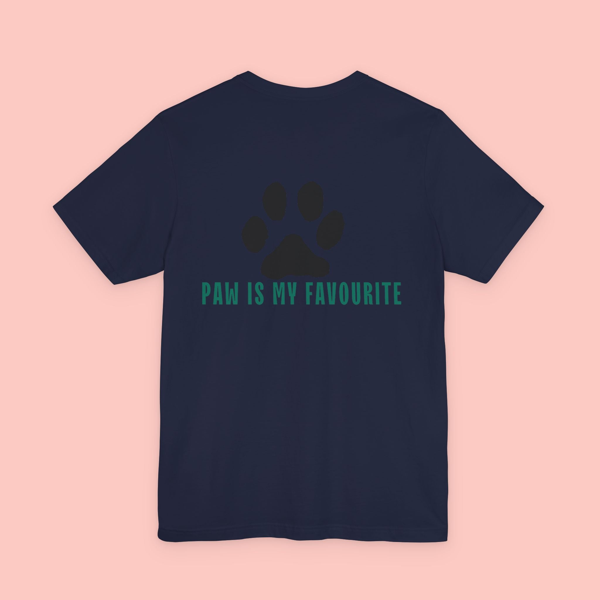 Paw Is My Favourite Tee
