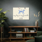 My Dog Is My Favorite Child Canvas Wall Art – Cute Dog Quote Home Decor