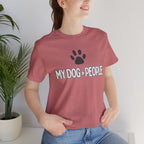 My Dog People T-Shirt — Dog Paw Graphic Tee for Dog Lovers