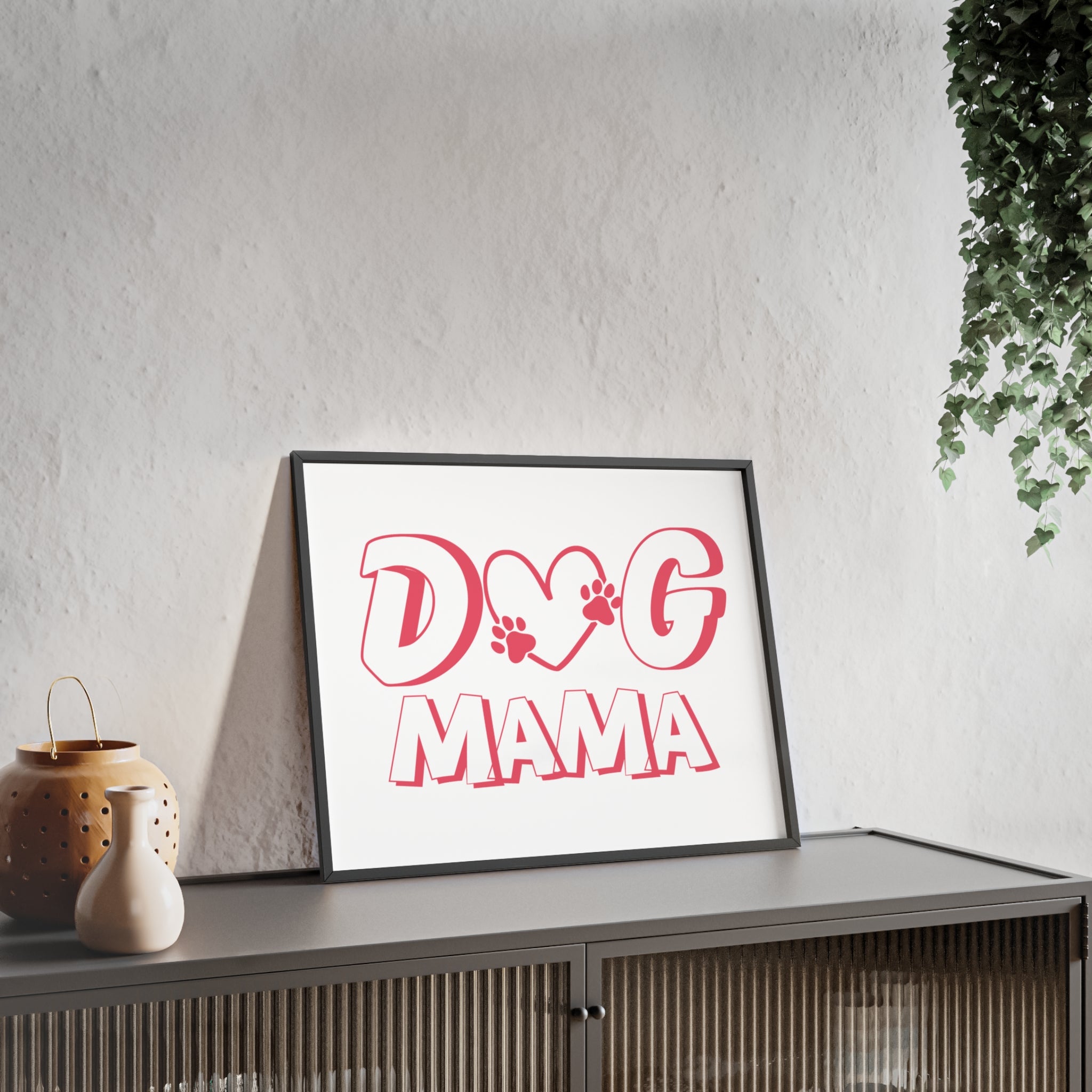 Dog Mama Wall Poster with Wooden Frame — Pink Paw Heart Decor