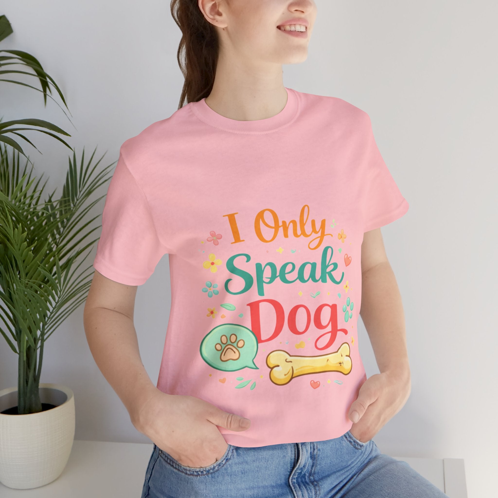 Dog Lover T‑Shirt – "I Only Speak Dog" Cute Paw & Bone Graphic Tee