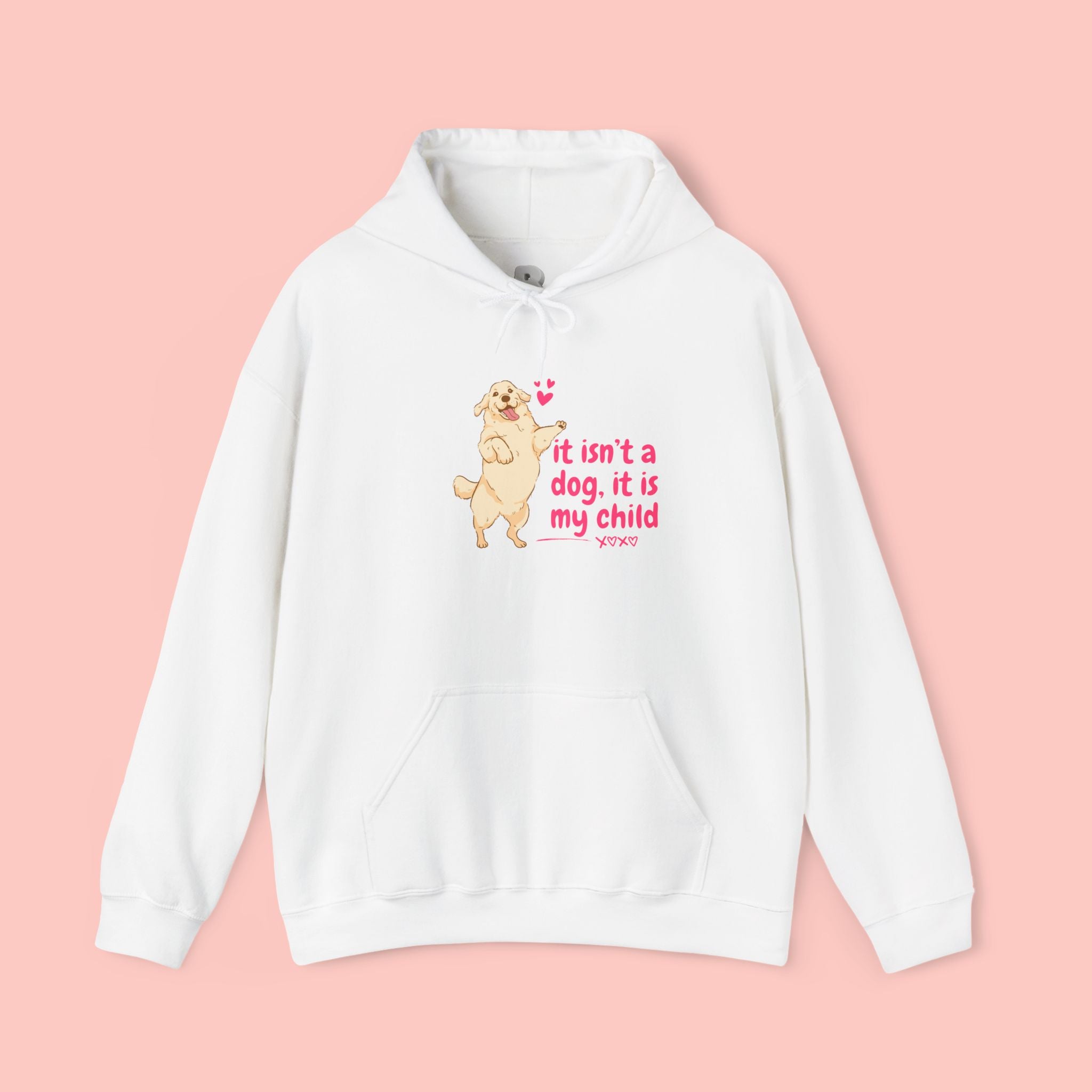 Dog Mom Hoodie — "It isn't a dog. It is my child" Cute Poodle Sweatshirt