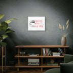 Canvas Wall Art - "Coffee With My Dog" Cute Coffee & Puppy Print