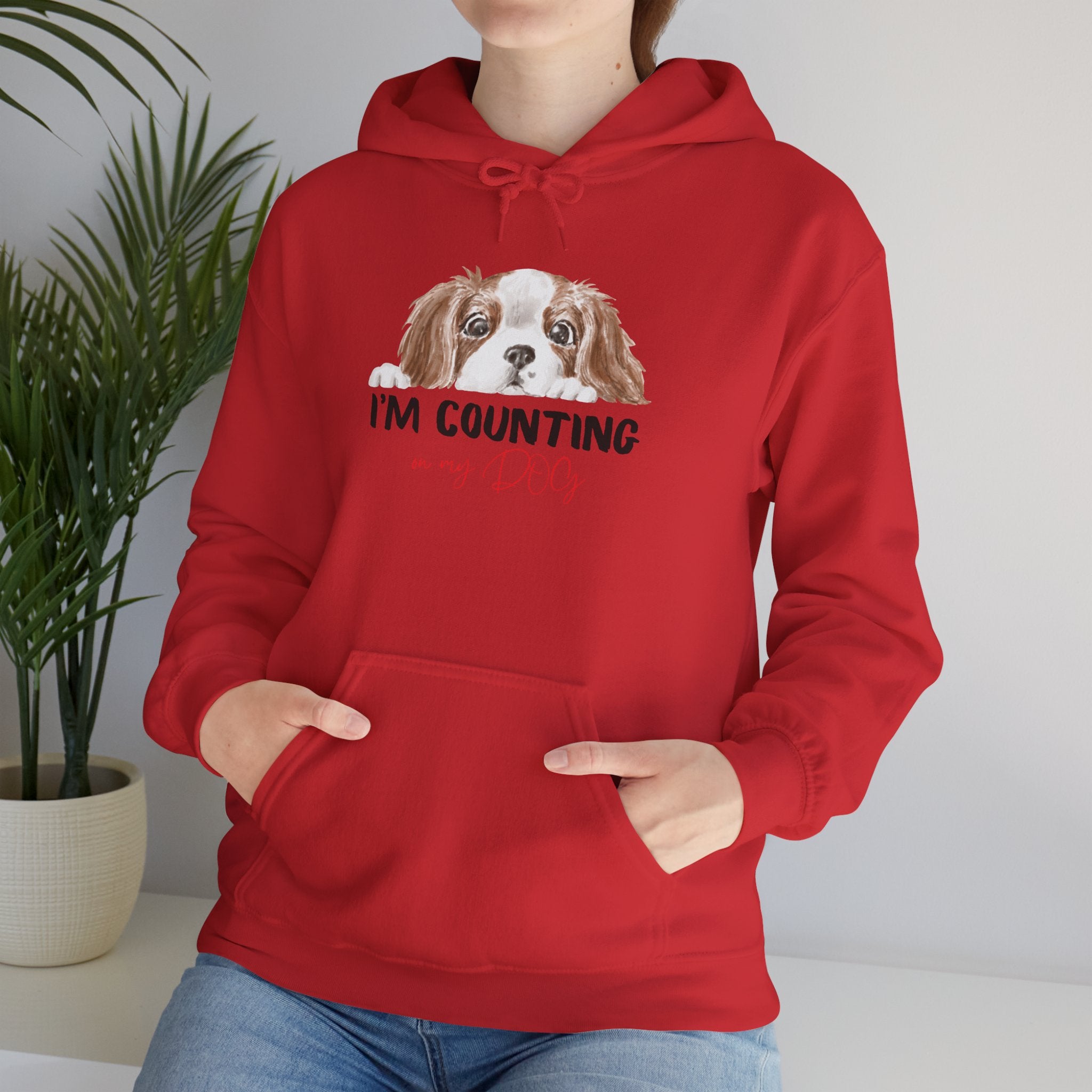 Dog Mom Hoodie – Cute Cavalier King Charles ‘I’m Counting My Dog’ Sweatshirt