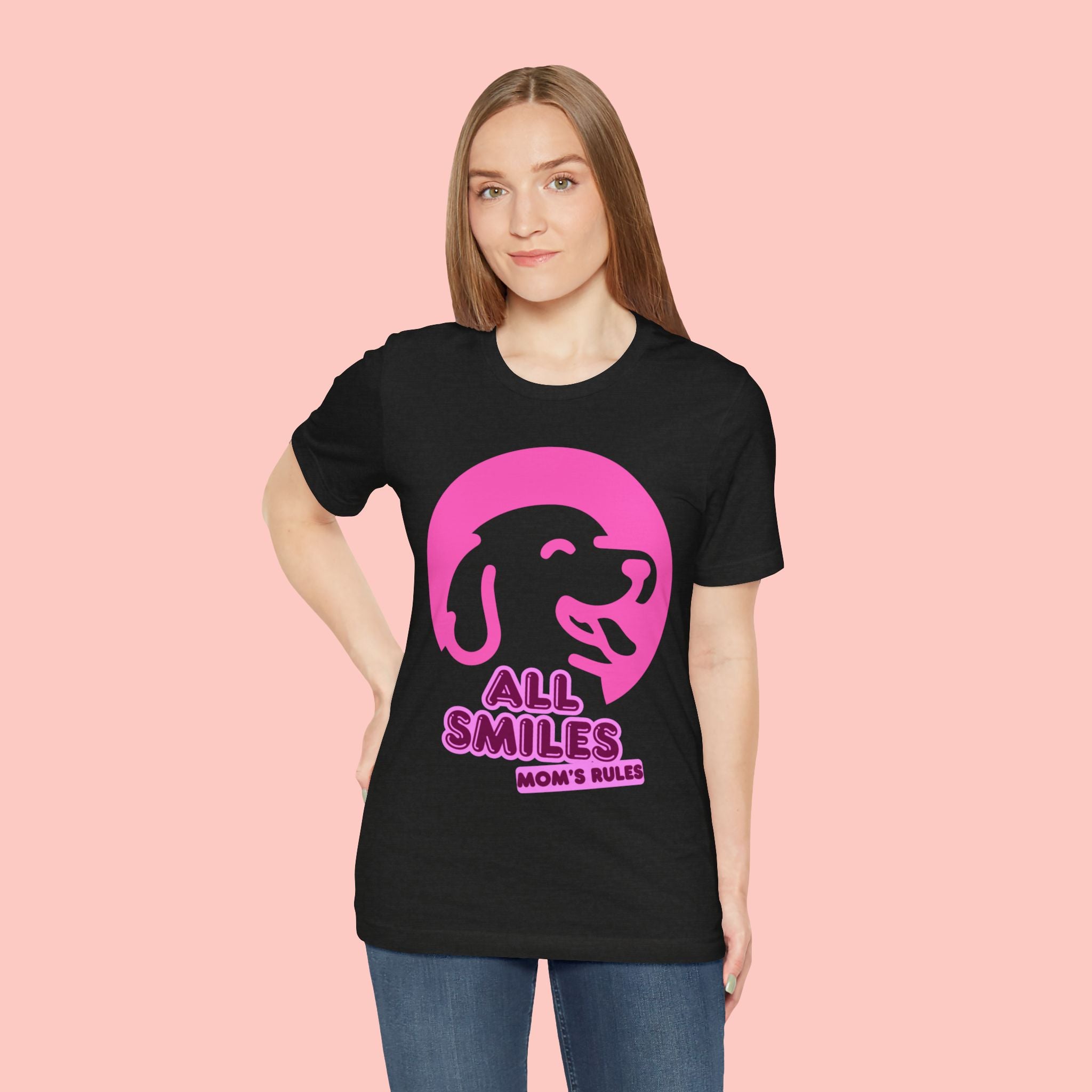All Smiles Mom's Rules T-Shirt — Cute Pink Dog Graphic Tee for Moms & Pet Lovers