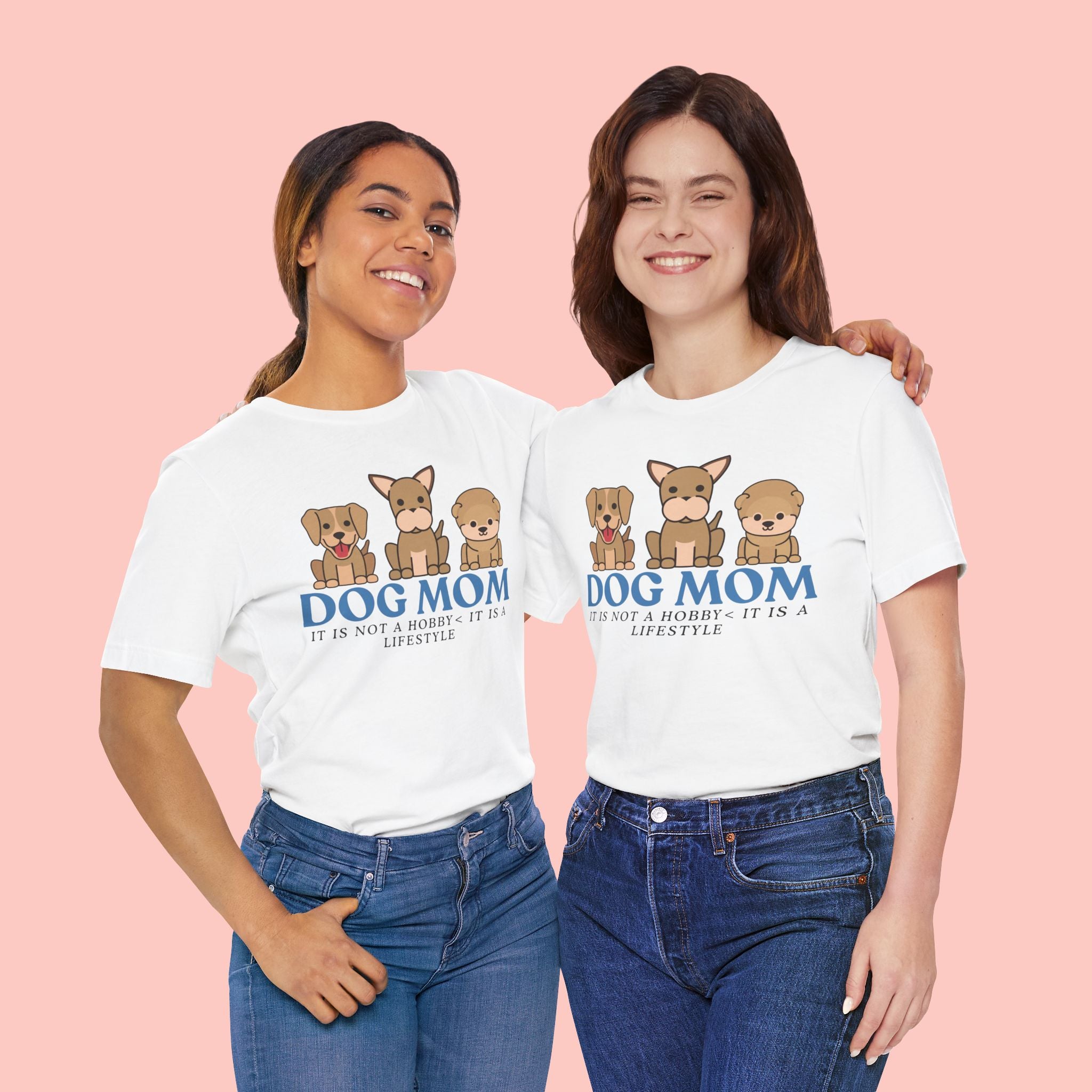 Dog Mom Tee — "Dog Mom: It Is Not A Hobby, It Is A Lifestyle" Cute Puppy Graphic T‑Shirt