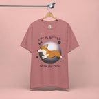Life Is Better With My Dog Corgi T-Shirt