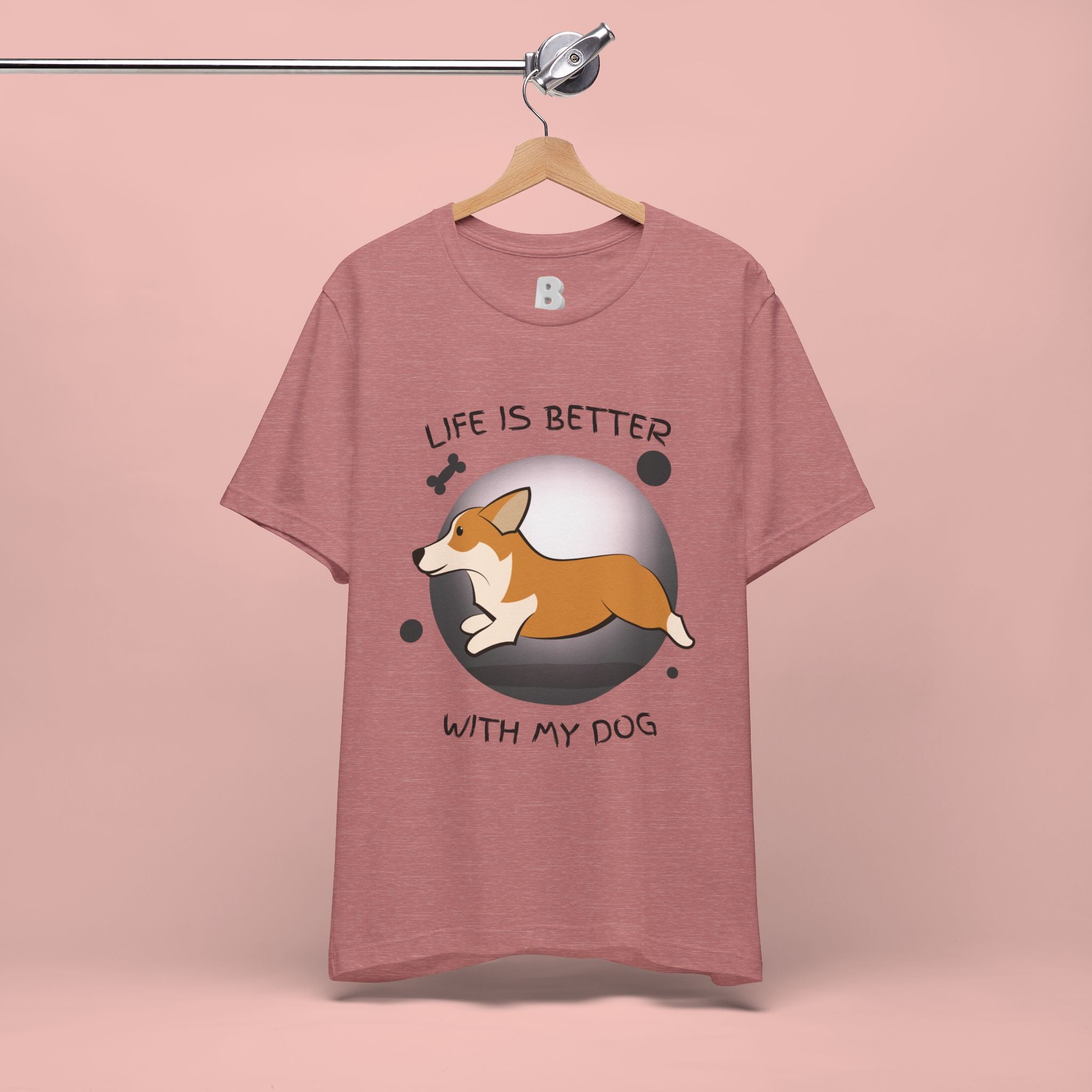 Life Is Better With My Dog Corgi T-Shirt