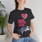 Kiss Your Dog T-Shirt — Cute Corgi with Heart Balloon Pet Lover Tee