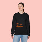 Don't Mess With A Dog Mom Crewneck Sweatshirt