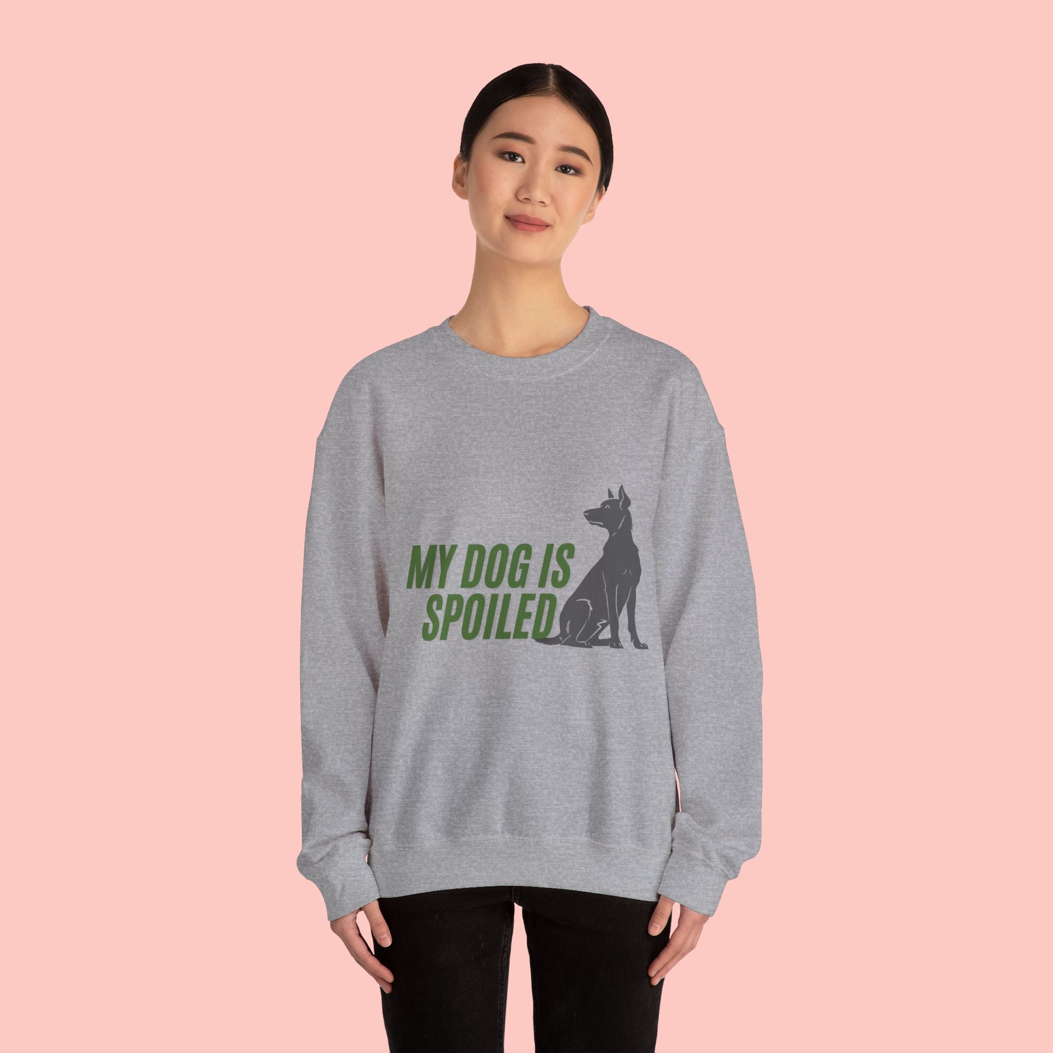 My Dog Is Spoiled Sweatshirt