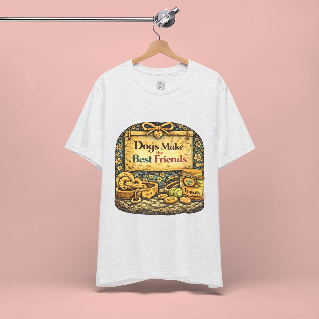 Dogs Make the Best Friends T-Shirt