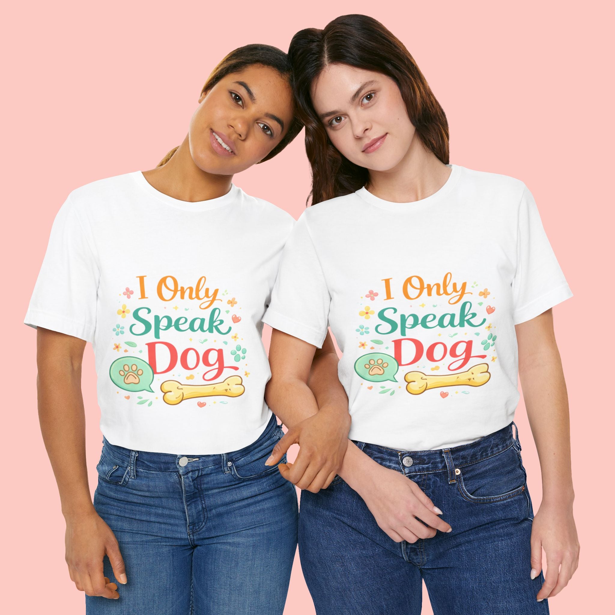 Dog Lover T‑Shirt – "I Only Speak Dog" Cute Paw & Bone Graphic Tee
