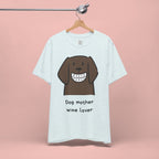 Dog Mother Wine Lover T-Shirt — Cute Cartoon Dog Graphic Tee