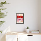 In My Dog Mom Era Framed Canvas Wall Art