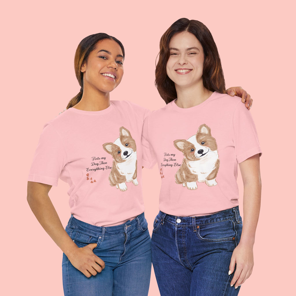 Corgi Love T-Shirt — "This my dog, then everything else" Cute Pet Tee