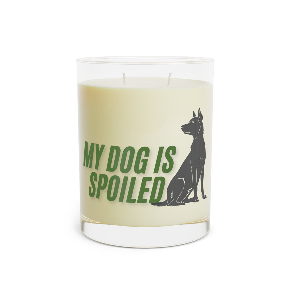 Scented Candle — “My Dog Is Spoiled” Glass Candle (11 oz)