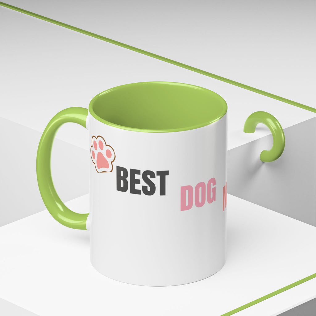 Dog Mom Coffee Mug — Best Dog Mom Ever Accent Ceramic Mug (11oz & 15oz)