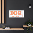 Dog Mama Matte Canvas Wall Art – Peach Script Pet Lover Decor