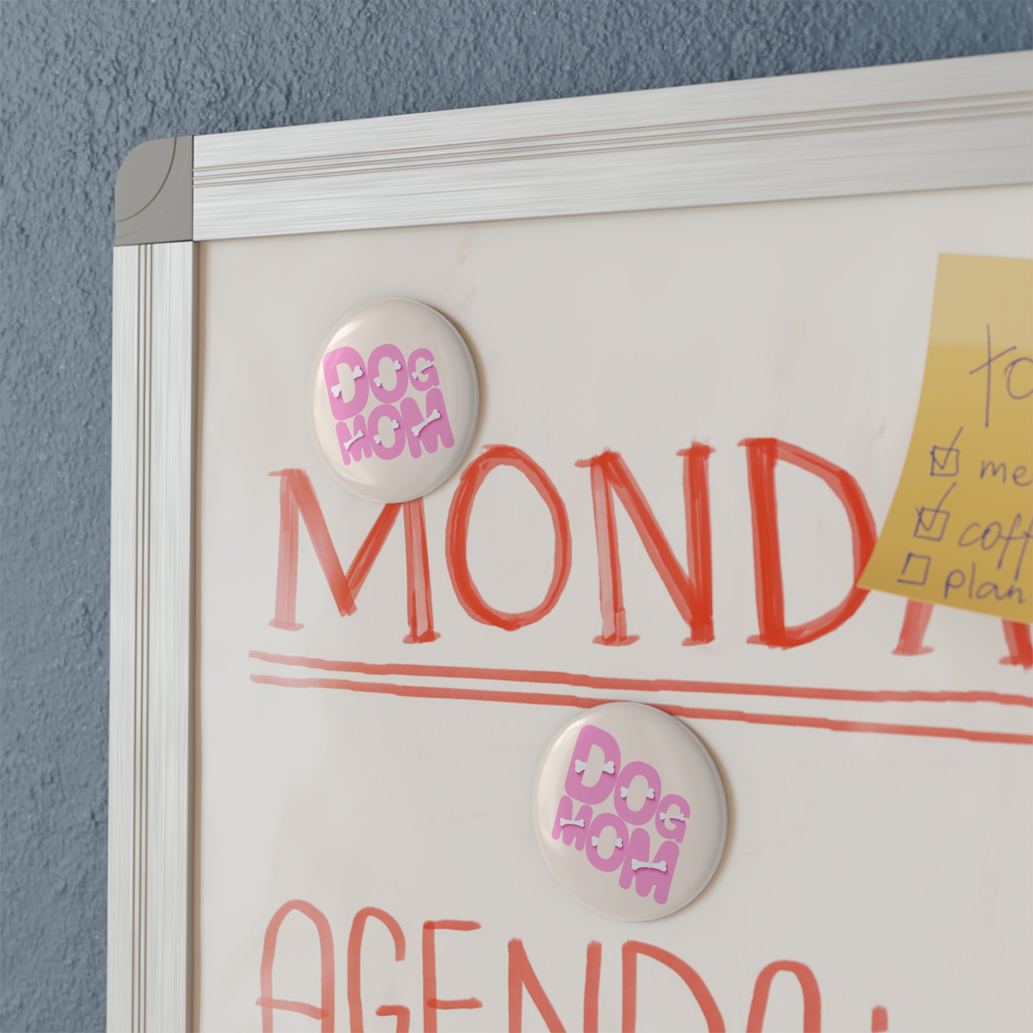 Dog Mom Round Button Magnet — Pink Bone Typography Refrigerator Magnet