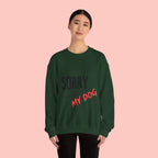 Sorry I Can't I Have Plans With My Dog Sweatshirt