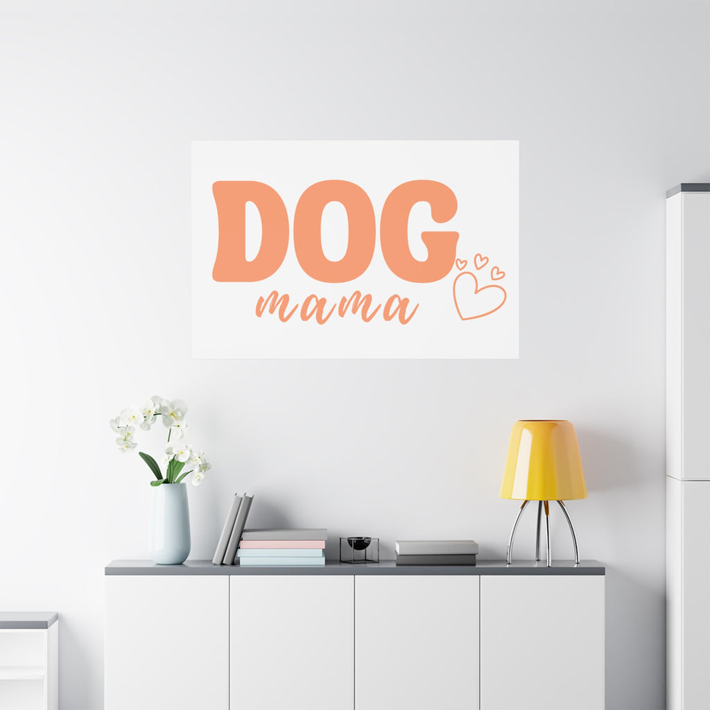 Dog Mama Matte Canvas Wall Art – Peach Script Pet Lover Decor