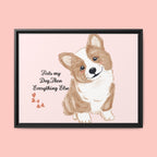 Framed Canvas Print — "First My Dog, Then Everything Else" Corgi Wall Art