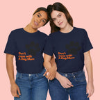 Don’t Mess With A Dog Mom T-Shirt — Paw Print Tee for Dog Lovers