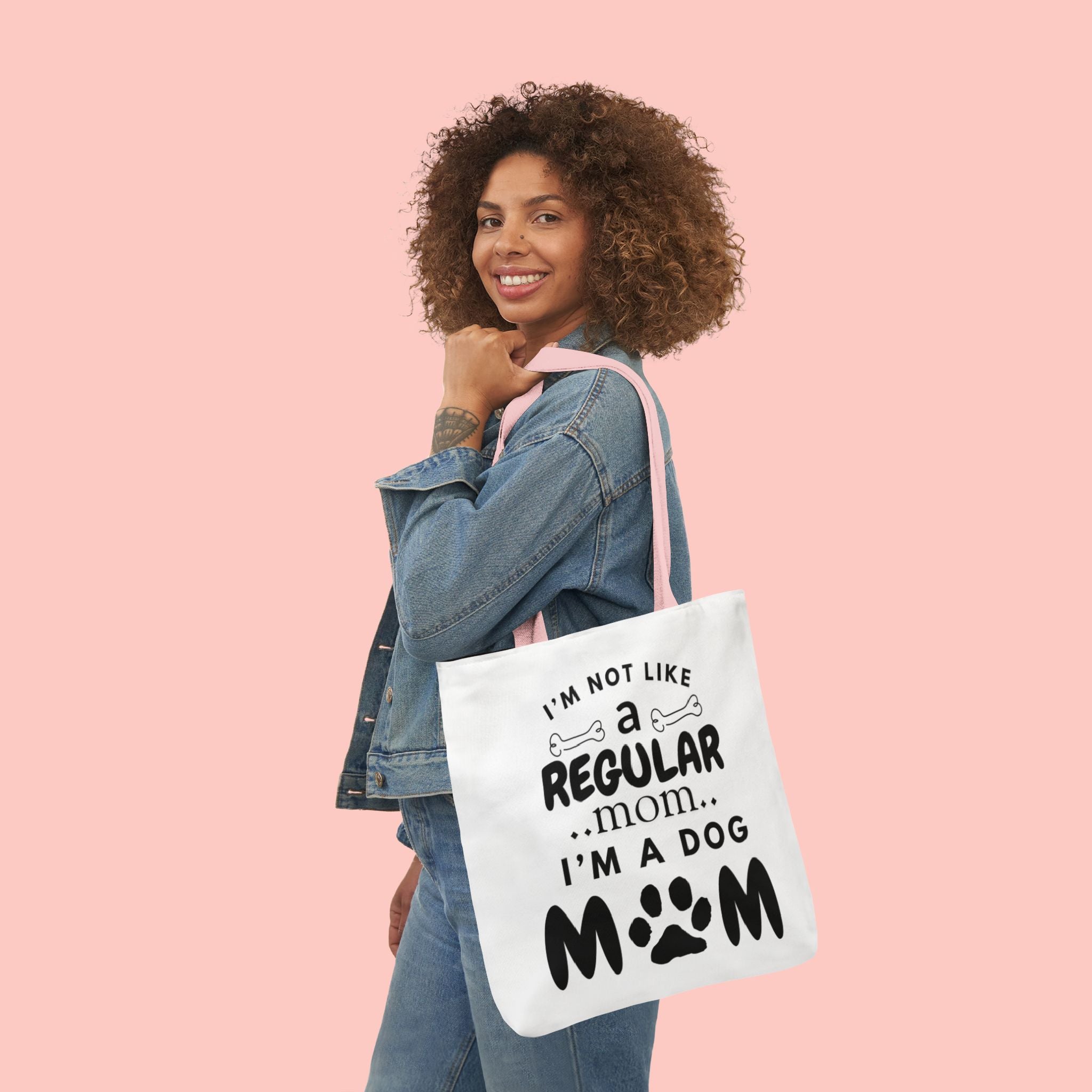 Dog Mom Canvas Tote Bag — “I’m Not Like a Regular Mom… I’m a Dog Mom”