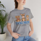 Dog Mom Tee — "Dog Mom: It Is Not A Hobby, It Is A Lifestyle" Cute Puppy Graphic T‑Shirt