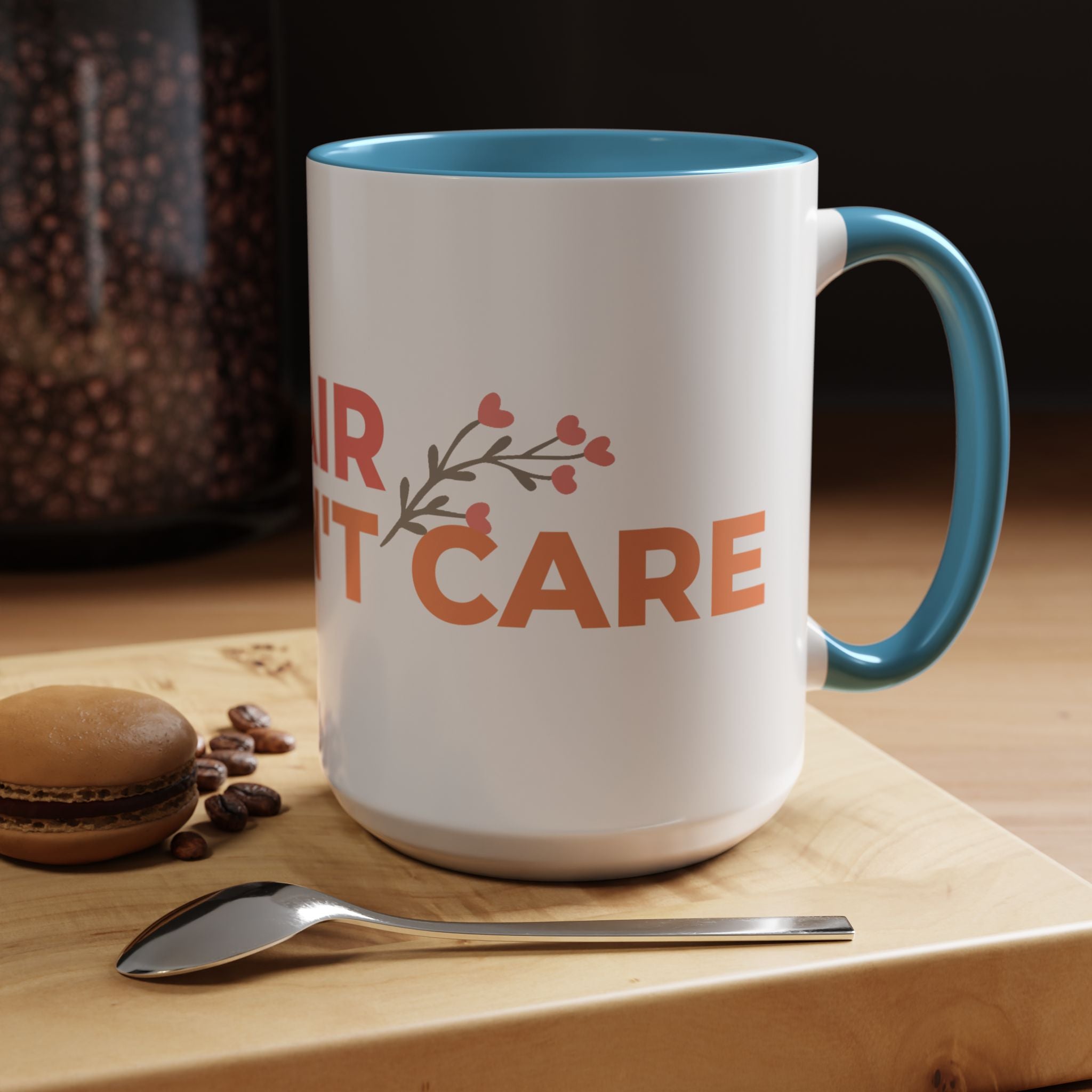 Accent Coffee Mug - "Growing Hair I Don't Care" Floral Script Coffee Mug