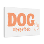 Dog Mama Matte Canvas Wall Art – Peach Script Pet Lover Decor