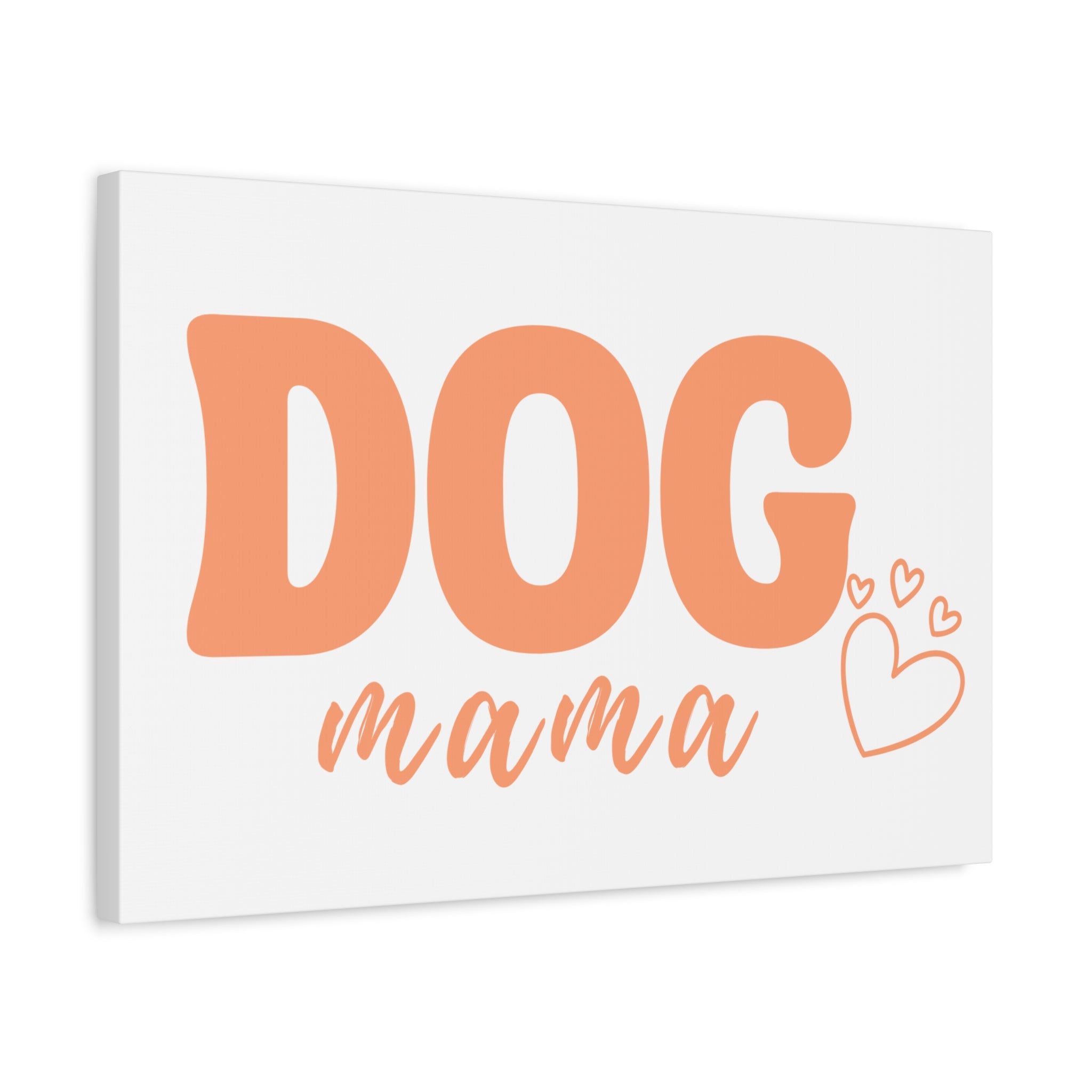 Dog Mama Matte Canvas Wall Art – Peach Script Pet Lover Decor