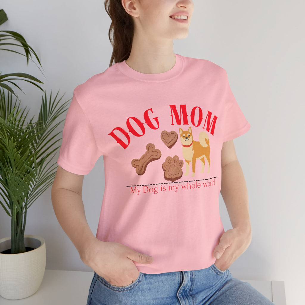 Dog Mom T-Shirt — Cute Shiba & Treats “My Dog Is My Whole World” Tee
