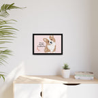 Framed Canvas Print — "First My Dog, Then Everything Else" Corgi Wall Art