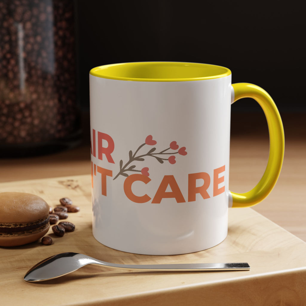 Accent Coffee Mug - "Growing Hair I Don't Care" Floral Script Coffee Mug