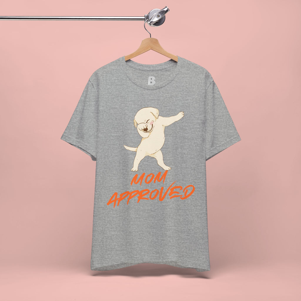 Mom Approved Tee — Dab Dog Graphic T‑Shirt