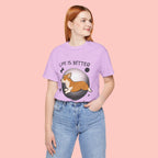 Life Is Better With My Dog Corgi T-Shirt