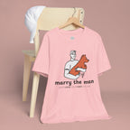 Marry the Man Dog Lover T-Shirt — Cute Couple & Pet Graphic Tee