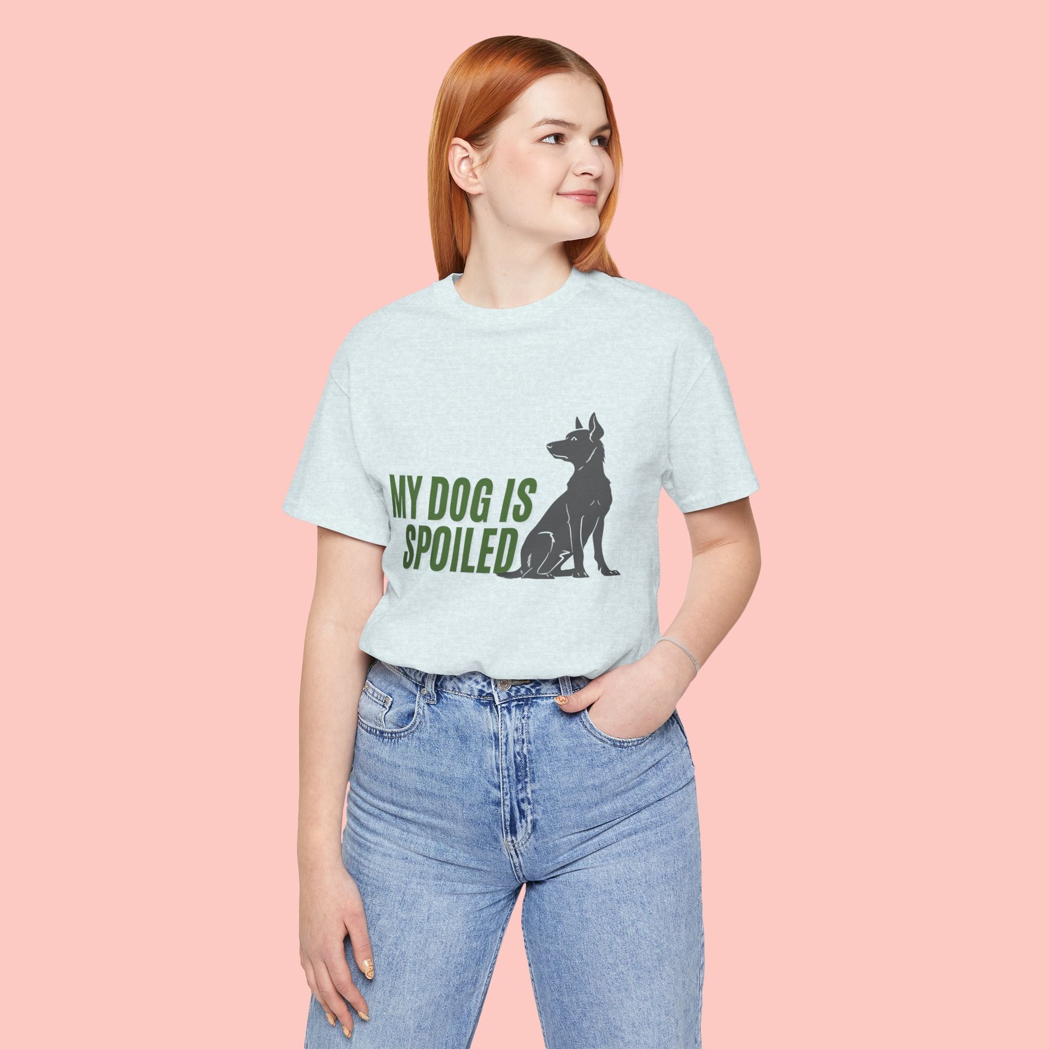 My Dog Is Spoiled T‑Shirt — Funny Dog Lover Tee with Sitting Dog Graphic