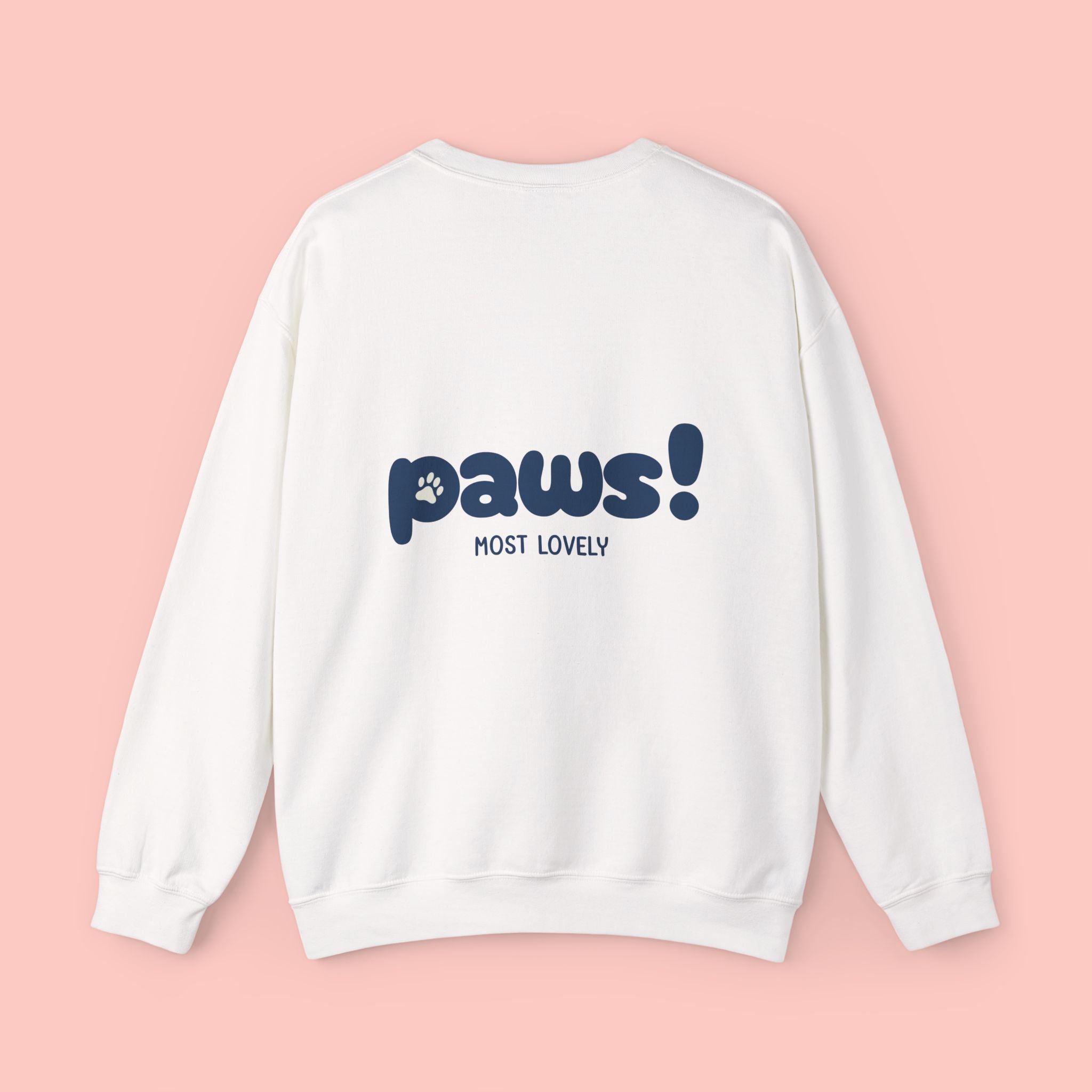 Paws! Most Lovely Crewneck Sweatshirt