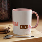 Dog Mom Coffee Mug — Best Dog Mom Ever Accent Ceramic Mug (11oz & 15oz)