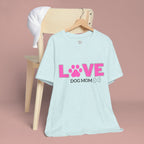 Love Dog Mom T-Shirt — Pink Paw Graphic Tee