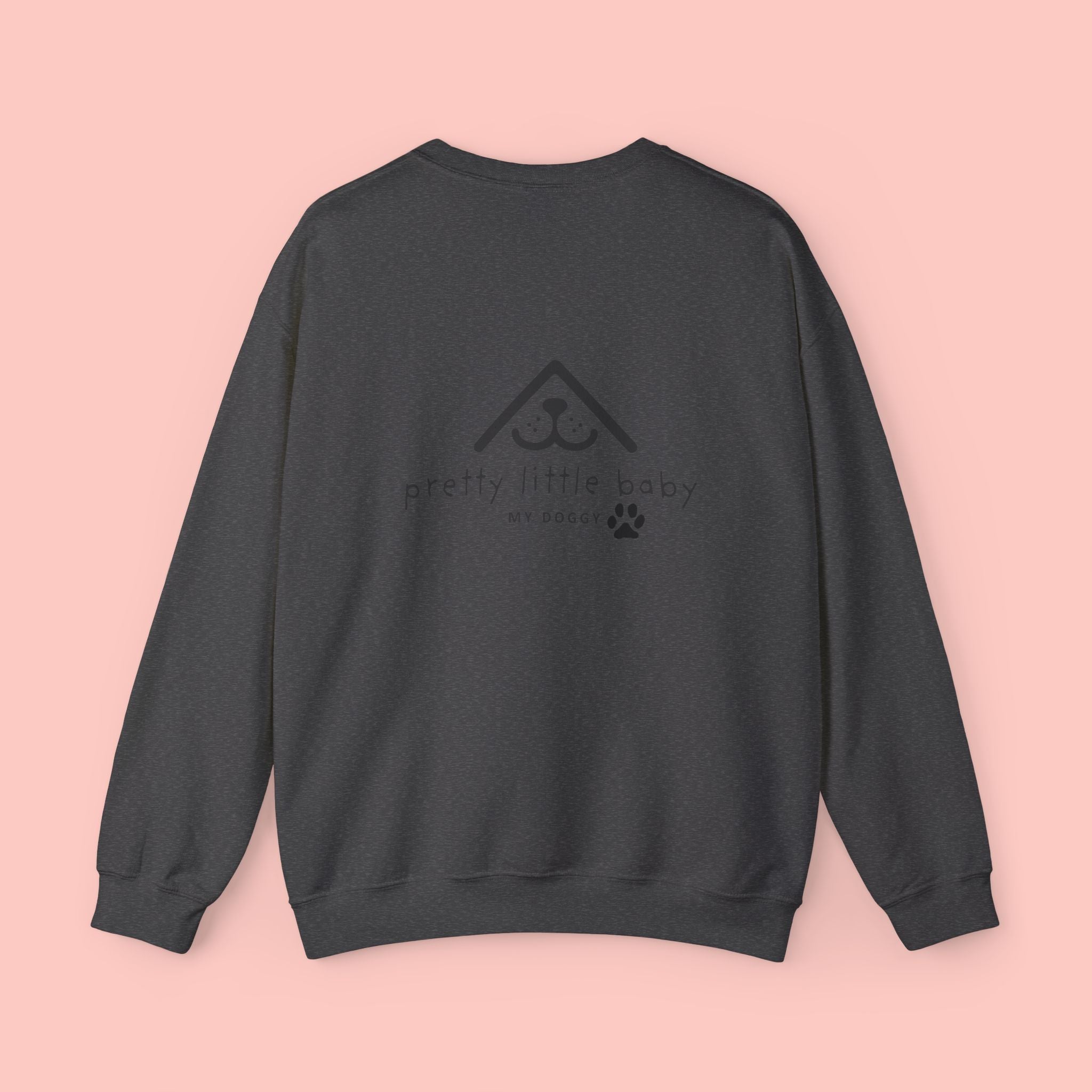 Crewneck Sweatshirt — "Pretty Little Baby" Puppy Face Design