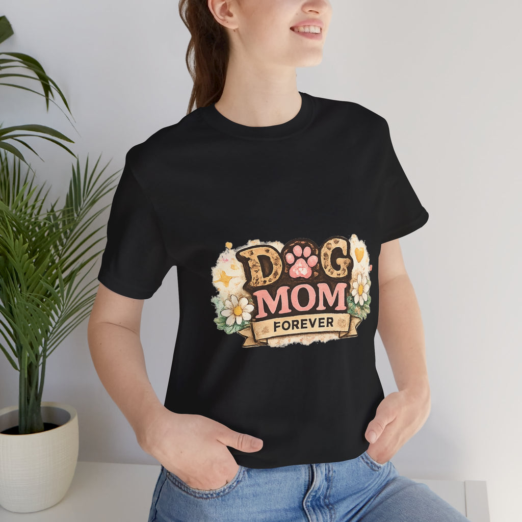 Dog Mom Forever T‑Shirt — Floral Paw Print Tee for Pet Lovers