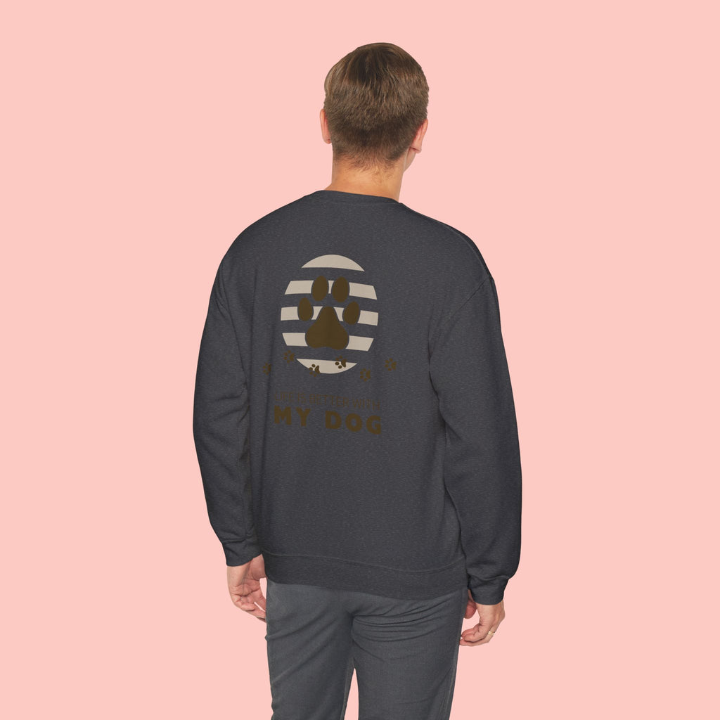 Life Is Better With My Dog Crewneck Sweatshirt
