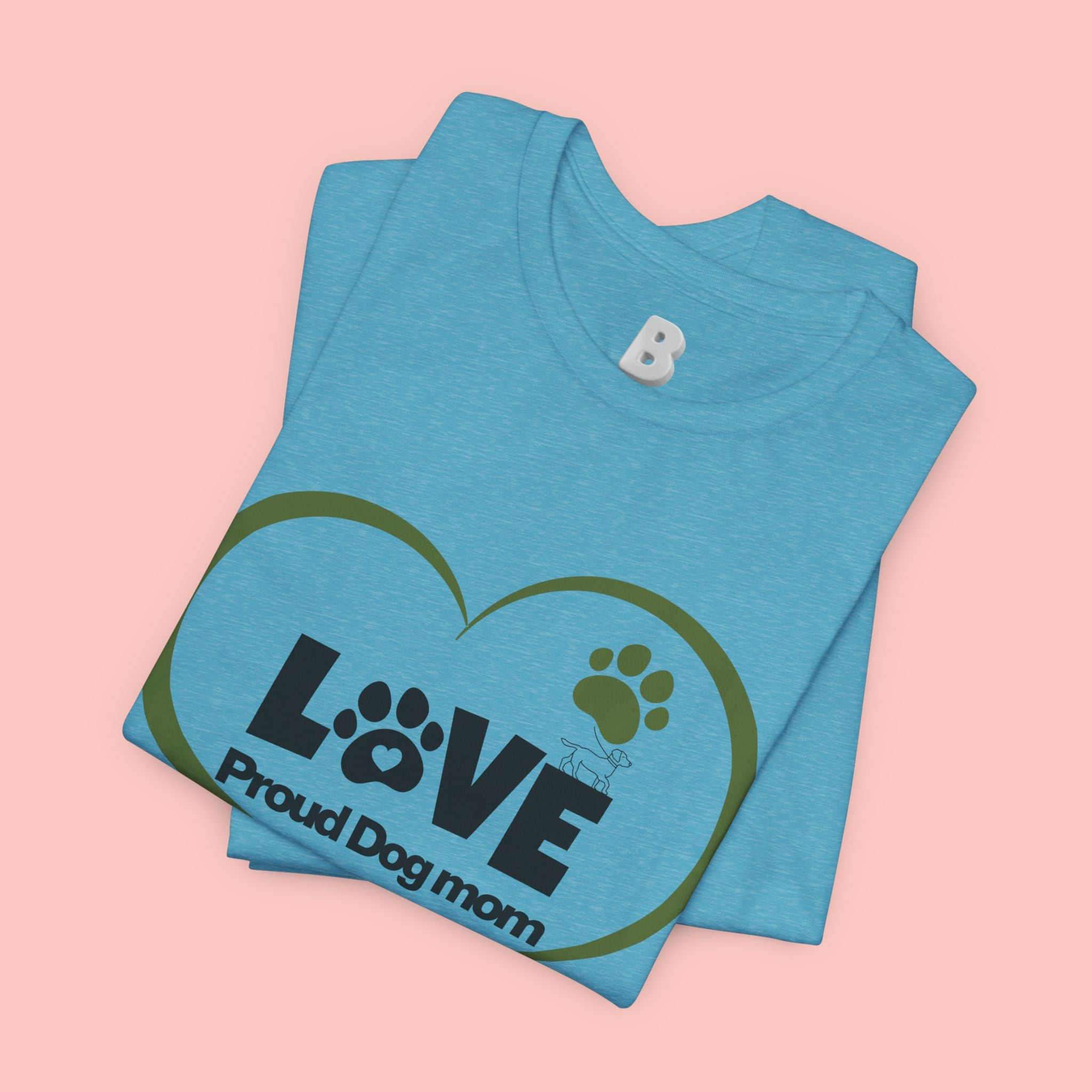 Dog Mom Love T-Shirt — "LOVE Proud Dog Mom" Heart Paw Tee